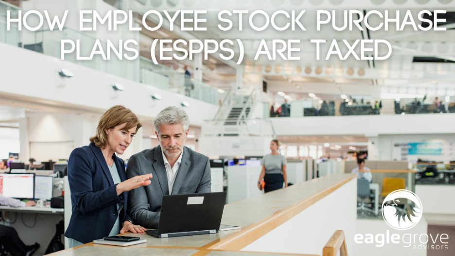 How Employee Stock Purchase Plans (ESPPs) Are Taxed
